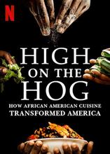 High on the Hog Netflix series cover