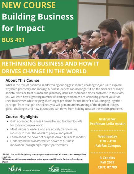 BUS 491 Building Business for Impact flyer