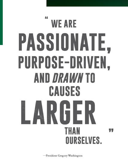graphic with words We are Passionate, purpose driven and drawn to causes larger than ourselves